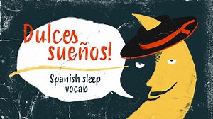 How to Say “Sleep” in Spanish
