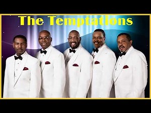 The Temptations Collection – The Very Best Of The Temptations – The Temptations Playlist 2023