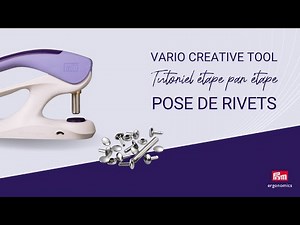 Pose de rivets et de rivets creux - Vario Creative Tool | Prym Ergonomics
