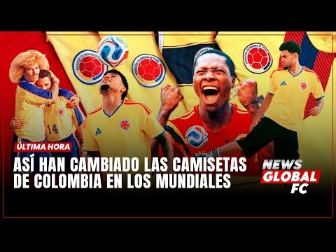 ASÍ HAN CAMBIADO LAS CAMISETAS DE COLOMBIA EN LOS MUNDIALES