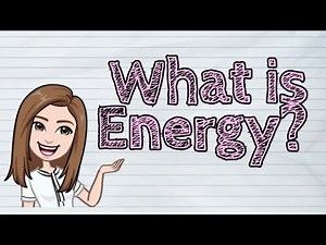 (SCIENCE) What is Energy? | #iQuestionPH
