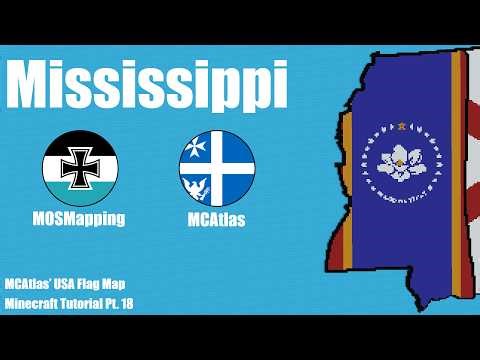 Mississippi - MCAtlas' US State Flag Map Tutorial [Part 18]