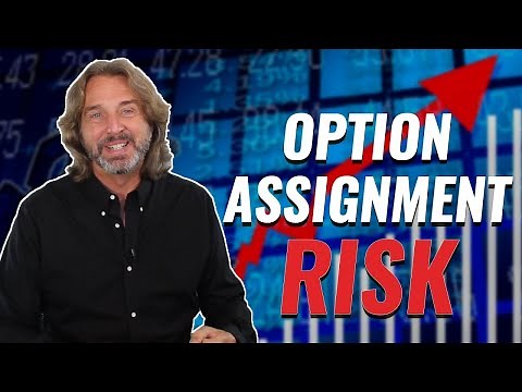 Option Assignment Risk Explained - Everything You Need To Know
