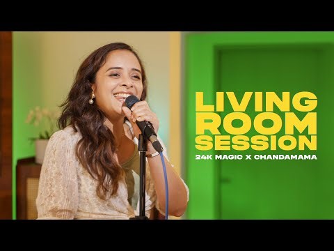 Chandamama* 24K Magic! Living Room Session | AnjuJosephLive