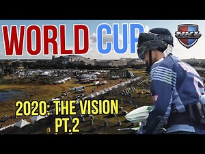 NXL World Cup 2020: The Vision Part 2
