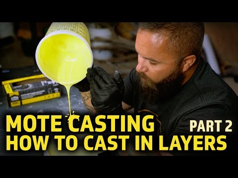 Mote-Casting: How to Cast in Layers Part 2/3