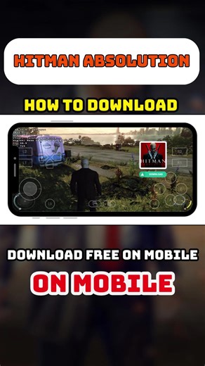 Quick guide to download Hitman Absolution on your phone-simple, fast, and smooth! #HitmanAbsolution #MobileGaming #GameTutorial #DownloadGuide