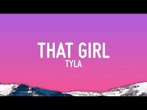Tyla - That Girl (Lyrics)