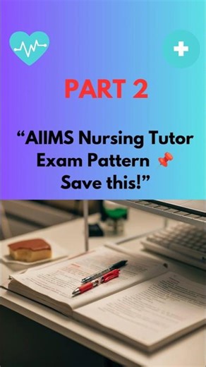 AIIMS Tutor CBT syllabus overview explained simply.#AIIMSTutor#CBTSyllabus#NursingTutorExam#AIIMS