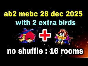 Angry birds 2 mighty eagle bootcamp Mebc 28 dec 2025 with 2 extra bird Terence+bubble#ab2 mebc today