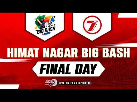 FINAL DAY I HIMATNAGAR BIG BASH 2026