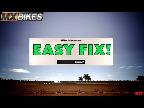 HOW TO fix BIKE MISMATCH! | MX Bikes (BETA 17) (OUTDATED)