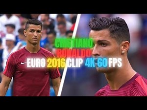Cristiano Ronaldo • Euro 2016 Clips (4K-60FPS)
