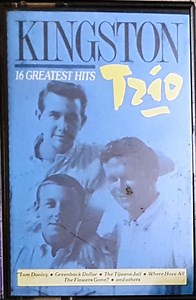 Kingston Trio - 16 Greatest Hits