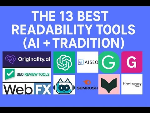 The 13 Best Readability Tools {AI + Traditional} for Content Clarity and SEO