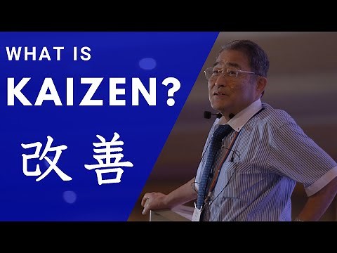 What is Kaizen? - by Ritsuo Shingo former Toyota leader
