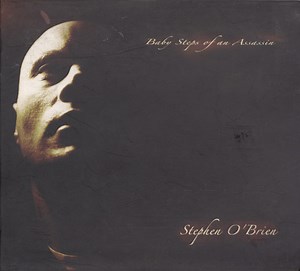 15982014-Stephen-OBrien-Baby-Steps-Of-An-Assassin