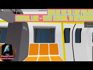 Roblox Delta Line Project - Central Line - Ride from West Central to Metrotown