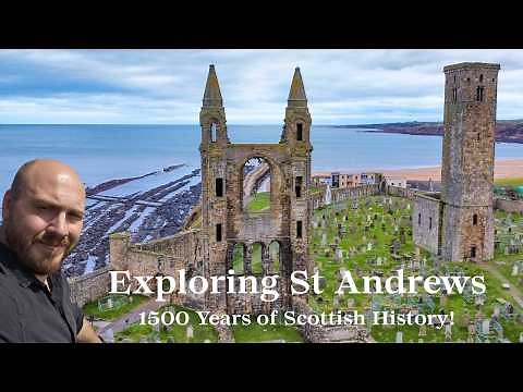 Scotland's Most Historic Town - A Tour of St Andrews!