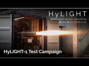 HyLIGHT-1 | 10 kN Hybrid Rocket Engine Test Campaign in Review