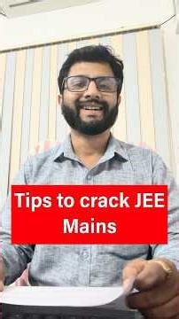 Tips for Cracking JEE Main ! #jee