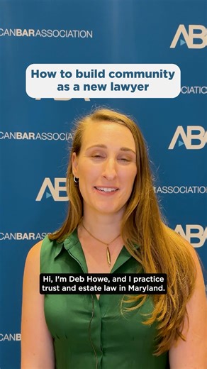 2.2K views · 24 reactions | Trust and estate attorney Deb Howe shares practical advice for new lawyers on building a strong professional network. Find more resources to help you thrive in the early stages of your legal career: https://bit.ly/4micdxa | American Bar Association | Facebook