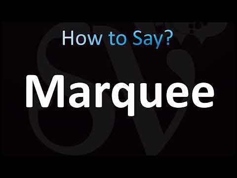 How to Pronounce Marquee (CORRECTLY!)