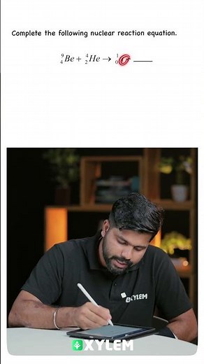 Complete the Following Nuclear Reaction Equation