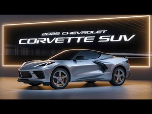 ​2025 Chevrolet Corvette SUV – The Ultimate American Muscle EV Crossover!​