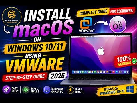 Install macOS on Windows 10/11 Using VMware Workstation (2026 Guide)