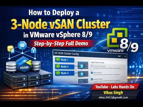 How to Deploy a 3-Node vSAN Cluster in VMware vSphere 8/9 | Step-by-Step Full Demo
