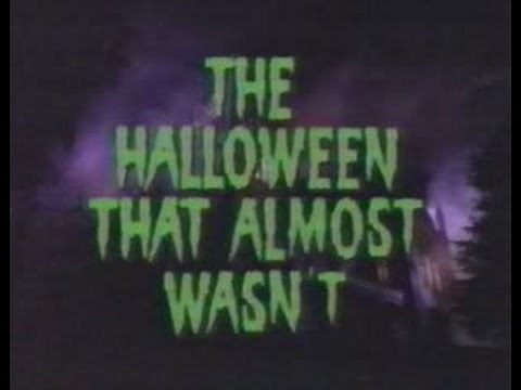 The Halloween that Almost Wasn't FULL MOVIE