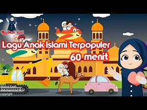 Lagu anak islami - Allahul Kaafi, Alif ba ta tsa,aku mau ke Mekkah,rukun Islam,kisah Nabi dan lainya