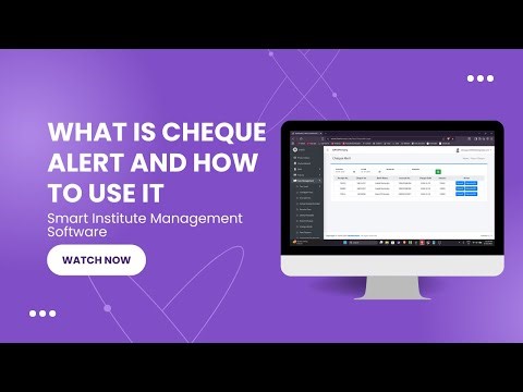 What Cheque Alert is and how to use it in Smart Institute Management Software.