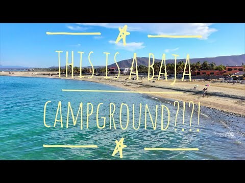 Baja Mexico Campgrounds - What to Expect (Playa Norte RV Park)