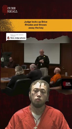 Brice Rhodes Sentenced to Life Without Parole in Kentucky