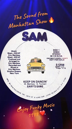 La petite histoire du single culte "Keep On Dancin’" (1979 – Sam Records) 🎶 Plongée directe dans la fin des seventies, à Queens – New York City, berceau d’un des grooves les plus irrésistibles de l’ère Disco-funk : Gary’s Gang. En 1979, le groupe sort son tout premier single, « Keep On Dancin’ », sur le mythique label Sam Records. Un titre incandescent, produit et arrangé par Eric Matthew (de son vrai nom Joseph Tucci) — un musicien, songwriter, ingénieur du son et producteur visionnaire. Vérit