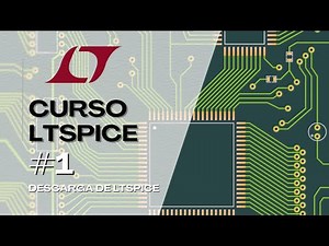 Cómo Descargar e Instalar LTspice completamente GRATIS | Curso LTSPICE # 1