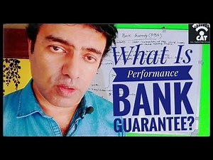 WHAT IS PERFORMANCE BANK GUARANTEE?