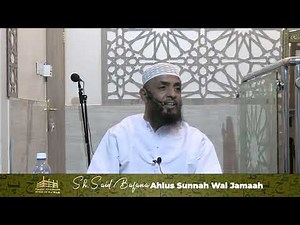 Sh Said Bafana | Ahlus Sunnah wal Jamaah | Friday Darsa #islamic #learning #ahlussunnahwaljamaah
