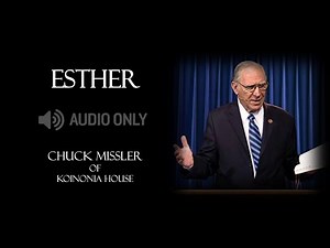 ESTHER (1 of 6) - Chuck Missler