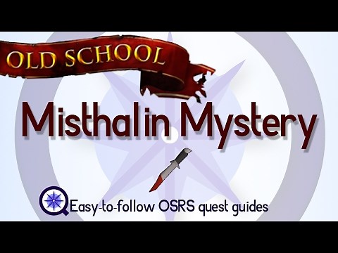 Misthalin Mystery - OSRS 2007 - Easy Old School Runescape Quest Guide