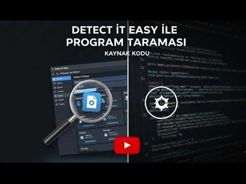 Kaynak Kod Neden Görünmüyor? | Önce Detect It Easy ile EXE/DLL Analizi