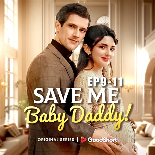 GoodShortOfficial on Instagram: "😘“Save Me Baby Daddy” (2025) | Tycoon's Baby, Stepsister's Plot: Can Bella Win? #goodshort #drama ⏬“Save Me Baby Daddy” is now online on GoodShort APP! 📺Watch more on GoodShort App 👉https://www.goodshort.com/down/GSSM00001/31000942852 【Save Me Baby Daddy】EP9-11 👀Introduction:Living under the shadow of her stepmother and stepsister, an accidental encounter leaves Bella unexpectedly pregnant. Bella has had trouble conceiving, and dec