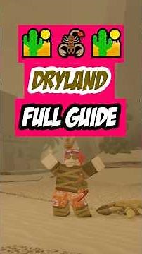 DRYLAND FULL GUIDE #fisch