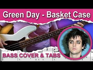 Green Day - Basket Case (Bass Cover) + TABS