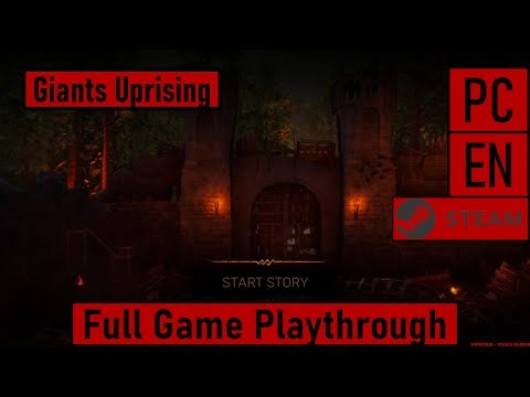 Giants Uprising (Early Access) [PC|Steam|EN] - Full Game Playthrough