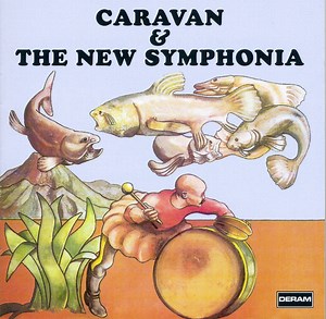Caravan & The New Symphonia - Caravan & The New Symphonia