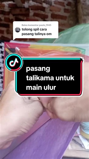 Cara Memasang Tali Layangan: Pasang Talikama untuk Main Ulur