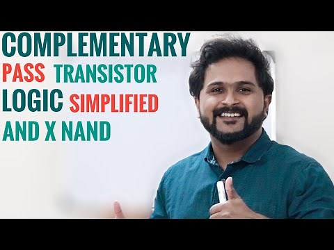 Complementary Pass Transistor Logic | AND x NAND Operation | Simplified VLSI |